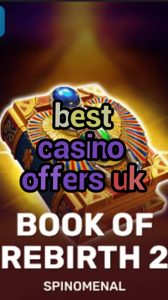 best casino offers uk-trdjkmsxjksdss.com